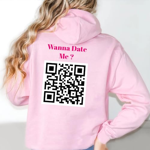 Wanna Date Me Personalized QR code Hoodie4