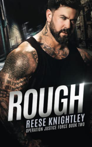 Rough (Operation Justice Force)