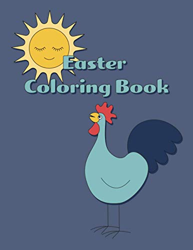 Easter Coloring Book: Cute Easter Coloring book, spring gift for kids and adults