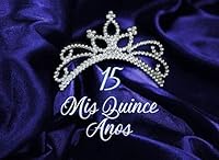 Quinceanera Signature Book: A Quinceanera Guest Book, Blue Edition 173102293X Book Cover