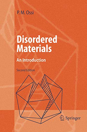 Disordered Materials: An Introduction (Advanced Texts in Physics)