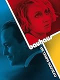 Bauhaus - un temps nouveau