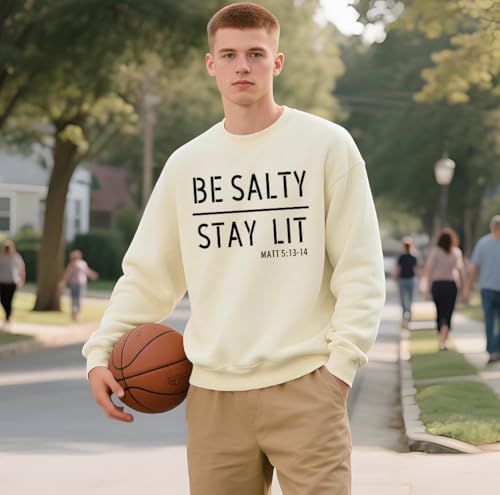 Be Salty Stay Lit Sweatshirt, Be Salty Stay Lit Matthew 5:13-14 Funny Christian Saying! Sweatshirt, Unisex Shirt4