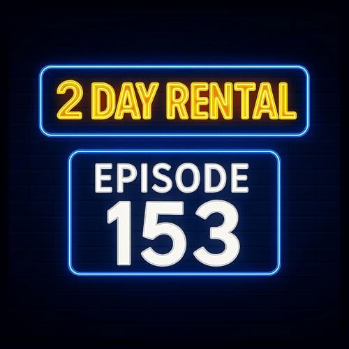 153: Chips, Chaos & Cineplex Surprises