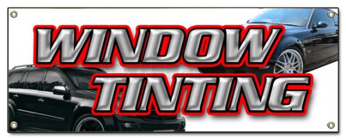 Window Tinting Banner Sign Car Tint Film Roll Signs