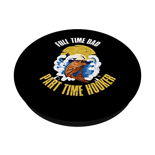 Full Time Dad Part Time Hooker PopSockets Swappable PopGrip, Black - Image 2