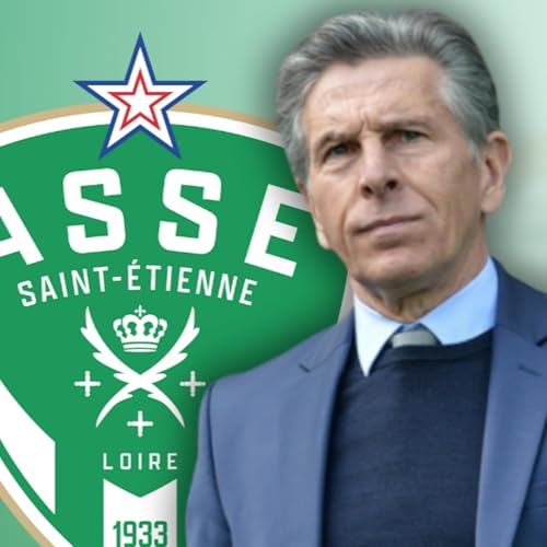 L'&egrave;re Claude Puel &agrave; l'ASSE (2019-2021)