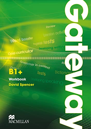 No quibbles returns Gateway. B1. Workbook. No key. Ediz. internazionale. Per le Scuole superiori