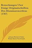 utzschneiderstr 5 münchen  Bemerkungen Uber Einige Originalschriften Des Illuminatenordens (1787)