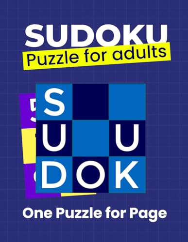 Sudoku Puzzle for Adults: From Hard to Very Hard and Insane Levels with Solutions, One Per Page