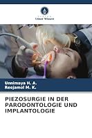 Piezosurgie in Der Parodontologie Und Implantologie (German Edition) 6630414586 Book Cover