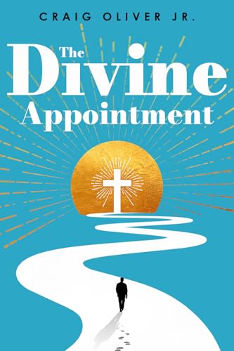 The Divine Appointment