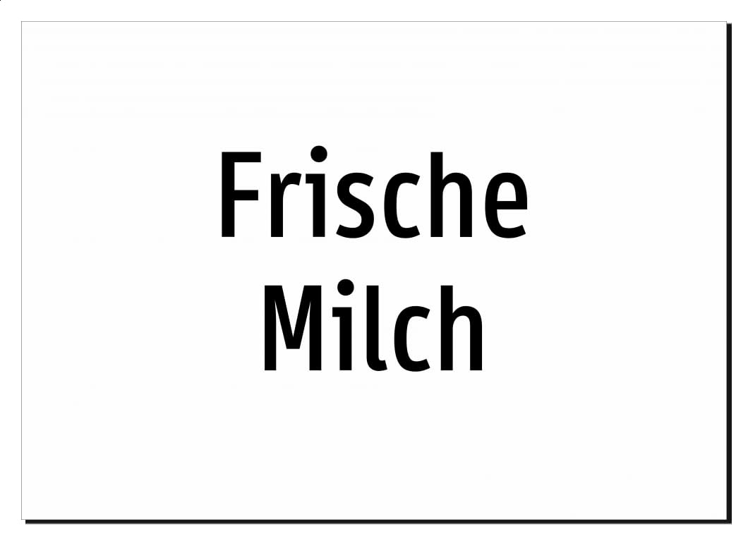 Frische Milch – Aluminiumschild A2: 594x420mm – Ohne Grafik, nur Text