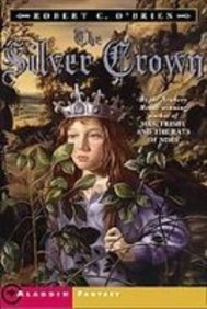 The Silver Crown (Aladdin Fantasy) 1439528330 Book Cover
