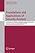 Produktbild Foundations and Applications of Security Analysis: Joint Workshop on Automated Reasoning for Security Protocol Analysis and Issues in the Theory of ... Notes in Computer Science, 5511, Band 5511)