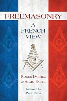 Paperback Freemasonry: A French View Book