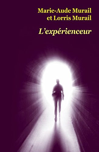 Télécharger L'expérienceur (Médium poche) Livre PDF Gratuit