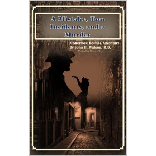 A Mistake, Two Incidents, and a Murder - Barry Clay episode artwork