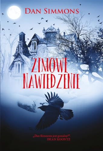 Zimowe nawiedzenie - Dan Simmons [KSIÄLtKA] [Polish] 8381167167 Book Cover
