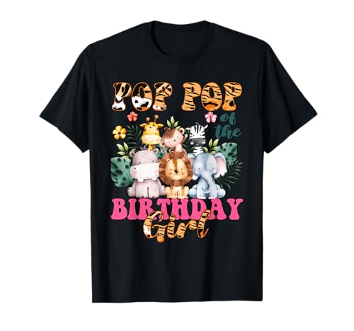 Pop Pop Of The Birthday Girl Animal Party Safari con temática de zoológico Camiseta