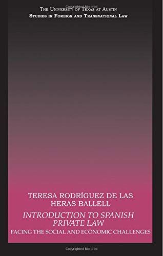 Introduction to Spanish Private Law (UT Austin Studies in Foreign and Transnational Law)