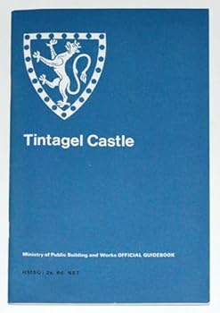 Paperback Tintagel Castle, Cornwall (Ancient Monuments and Historic Buildings Official Guidebook) Book