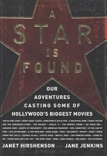 A Star Is Found: Our Adventures Casting Some of Hollywood's Biggest Movies
