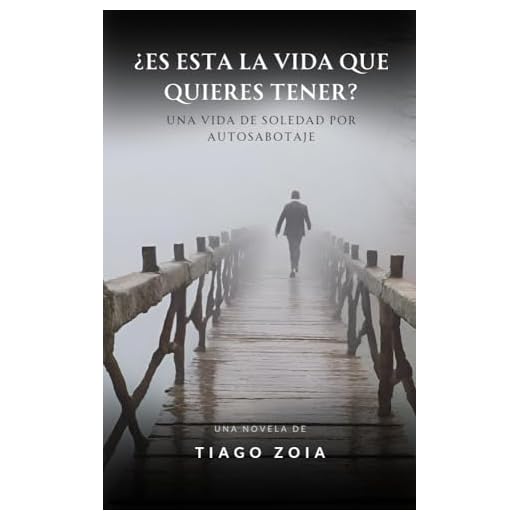¿Es esta la vida que quieres tener?: Una vida de soledad por autosabotaje