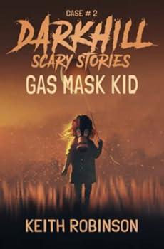 Paperback Gas Mask Kid (Darkhill Scary Stories) Book