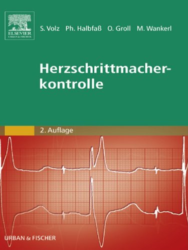 Herzschrittmacherkontrolle (MONOGRAPHIE - Fachbuch - Urban & Fischer-Verlag)