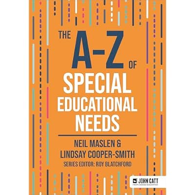 The A-Z of Special Educational Needs