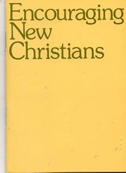 Paperback Encouraging New Christians Book