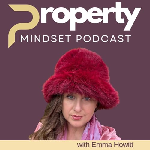 Property Mindset Podcast cover art