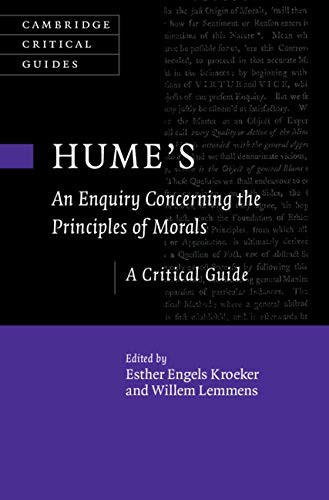Hume's An Enquiry Concerning the Principles of Morals: A Critical Guide (Cambridge Critical Guides)      Kindle Edition