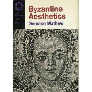 Byzantine aesthetics B0006W1M6S Book Cover
