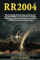 RR2004: When Yuri finally tells Mark, Sarge, and Christian the truth about RR2004, it is more than they ever thought it could have been. Now the ... is SWMBO? And can you quit being a Deago? B0CQ2QJRN6 Book Cover