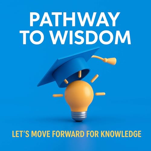 『Pathway to Wisdom Podcast』のカバーアート