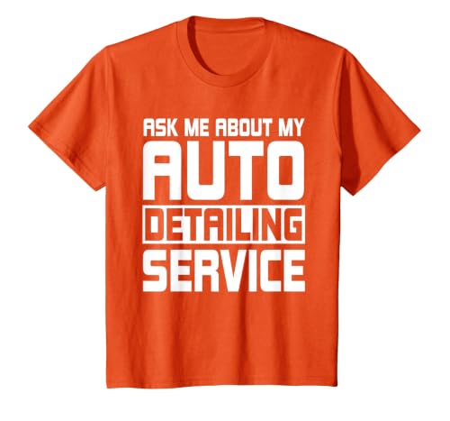 Auto Detailing Service Car Detail Automotive Detailer T-Shirt, Youth, Orange, 2T