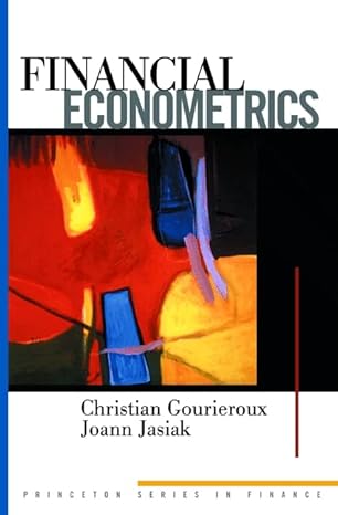 Financial Econometrics: Problems, Models, and Methods (Princeton Series in Finance)
