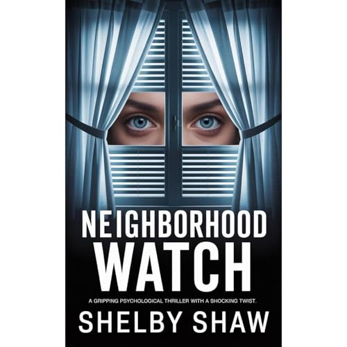 Neighborhood Watch Audiolibro Por Shelby Shaw arte de portada