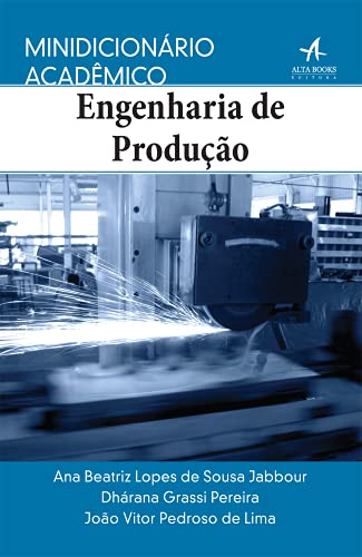 Minidicionário Acadêmico Engenharia de Produção