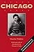 Chicago: With the Chicago Tribune Articles that Inspired It
