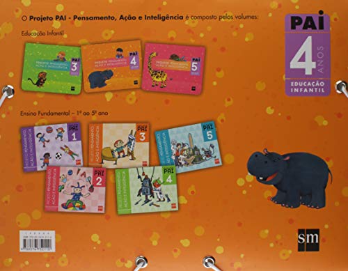 Projeto PAI - Pensamento, Ação e Inteligência. Educação Infantil. 4 Anos