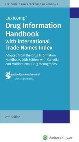 Drug Information Handbook w/lnternational Trade Names Index 26th edition Paperback – 3 Aug. 2017