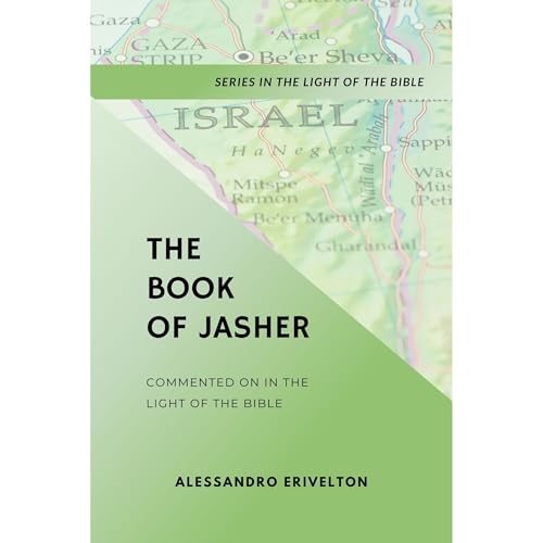 The Book of Jasher Commented in Light of the Bible [New Translation] Audiolibro Por ALESSANDRO ERIVELTON arte de portada