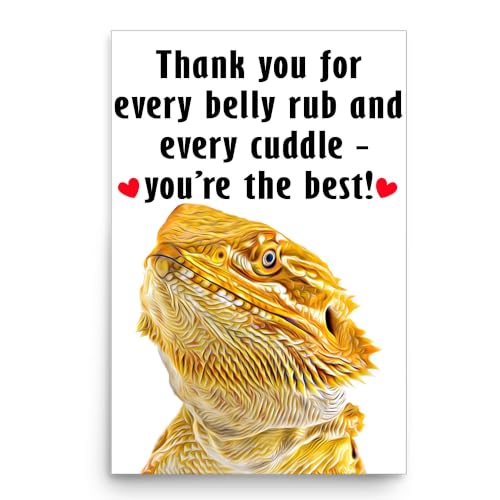 Lovesout Yellow Bearded Dragon Thank You for Every Belly Rub Poster, 12x18