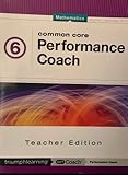 Common Core Performance Coach Mathematics Grade 6, Teacher's Edition 2015