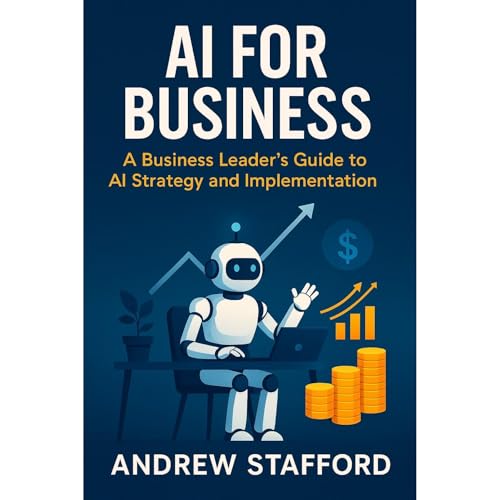 AI for Business Audiolibro Por Andrew Stafford arte de portada