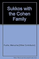 Sukkos with the Cohen Family 1880582694 Book Cover