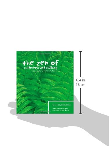The Zen of Wilderness & Walking: Wit, Wisdom and Inspiration (The Zen Series)